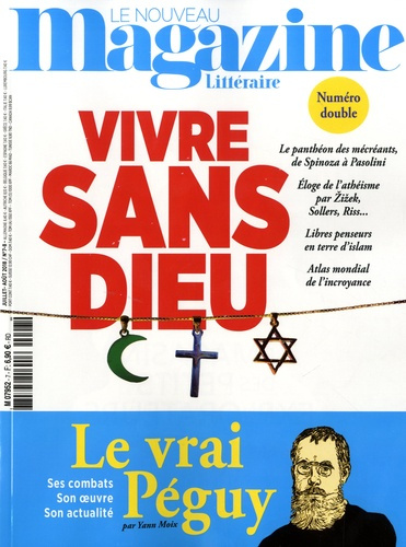 Emprunter Le Nouveau Magazine Littéraire N° 7-8, juillet-août 2018 : Vivre sans dieu livre