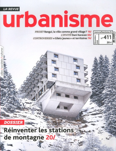 Emprunter Revue Urbanisme N° 411, décembre 2018 : Réinventer les stations de montagne livre