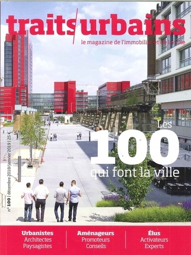 Emprunter Traits urbains N° 100 : Les 100 qui font la ville livre
