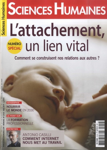 Emprunter Sciences Humaines N° 314S, Mai 2019 : L'attachement, un lien vital. Comment se construisent nos rela livre