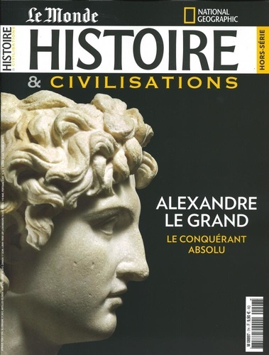 Emprunter Histoire & civilisations Hors-série N° 7, juillet 2019 : Alexandre le Grand livre