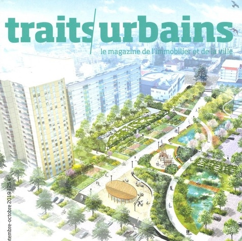 Emprunter Traits urbains N° 106, septembre-octobre 2019 : Rénovation urbaine : les quartiers banalisés ? livre