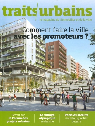 Emprunter Traits urbains N° 108 : Comment faire la ville avec les promoteurs ? livre