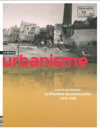Emprunter Revue Urbanisme Hors-série N° 70, janvier-novembre 2019 : Hauts-de-France livre