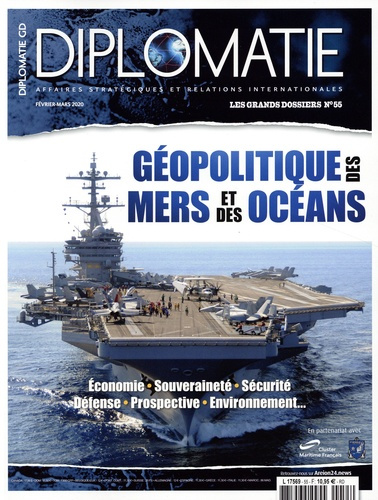 Emprunter Diplomatie. Les grands dossiers N° 55, février-mars 2020 : Géopolitique des mers et des océans livre