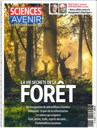 Emprunter Sciences et avenir. Les indispensables N° 201, avril-juin 2020 : La vie secrète de la forêt livre