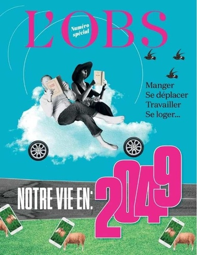 Emprunter L'Obs N° 2002 : Notre vie en 2049 livre