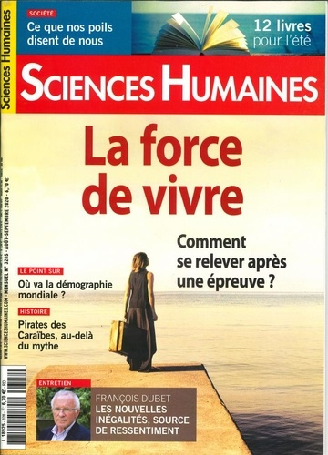 Emprunter Sciences Humaines N° 328, août-septembre 2020 : La force de vivre. Comment se relever après une épre livre