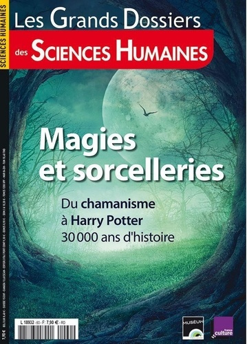 Emprunter Les Grands Dossiers des Sciences Humaines N° 60, septembre-novembre-décembre 2020 : Magies et sorcel livre