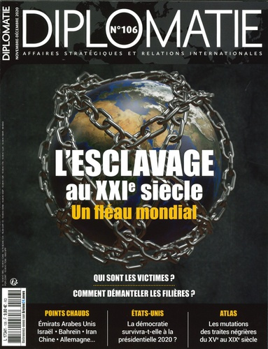 Emprunter Diplomatie N° 106, septembre-octobre 2020 : L'esclavage au XXIe siècle. Un fléau mondial livre
