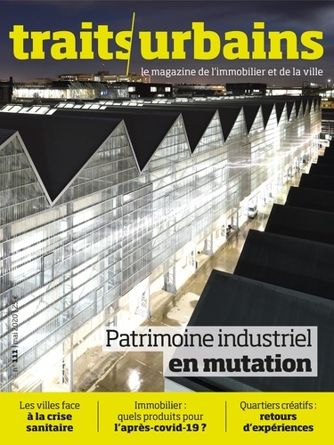Emprunter Traits urbains N° 111 : Patrimoine industriel en mutation livre