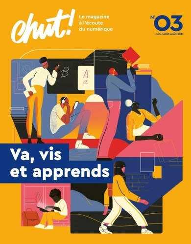 Emprunter Chut ! N° 3, octobre-novembre-décembre 2020 : Va, vis et apprends livre