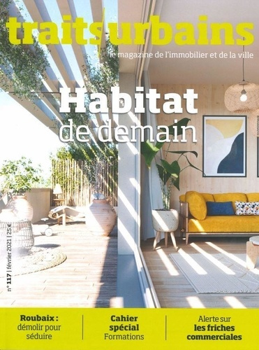Emprunter Traits urbains N° 117, février 2021 : Habitat de demain livre