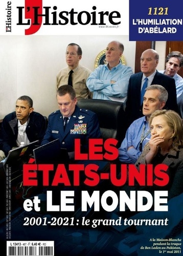Emprunter L'Histoire N° 486, septembre 2021 : Les Etats-Unis et le monde (2001-2021) livre