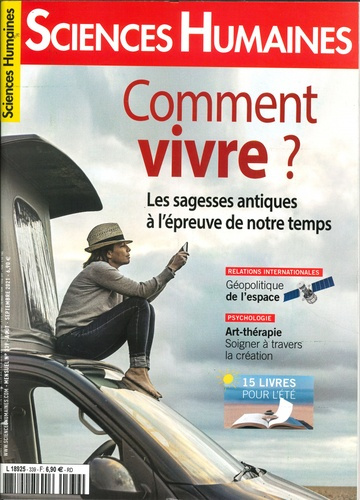 Emprunter Sciences Humaines N° 339, août-septembre 2021 : Comment vivre ? Les sagesses antiques à l'épreuve de livre