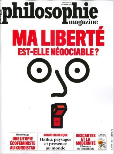 Emprunter Philosophie Magazine N° 154, Novembre 2021 : Ma liberté est-elle négociable ? livre