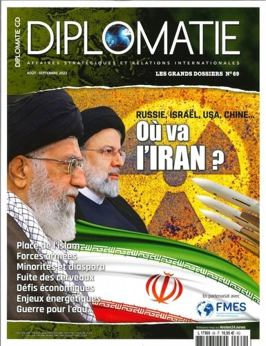 Emprunter Diplomatie. Les grands dossiers N° 69, août-septembre 2022 : Où va l'Iran ? livre