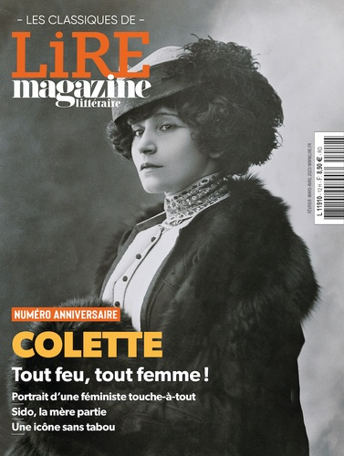 Emprunter Lire magazine littéraire. Les classiques N° 12, février 2023 : Colette, tout feu, tout femme ! livre