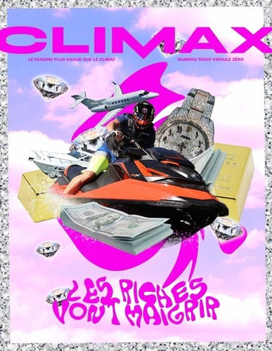 Emprunter Climax N° 3,0, Printemps 2023 : Les Riches vont maigrir livre