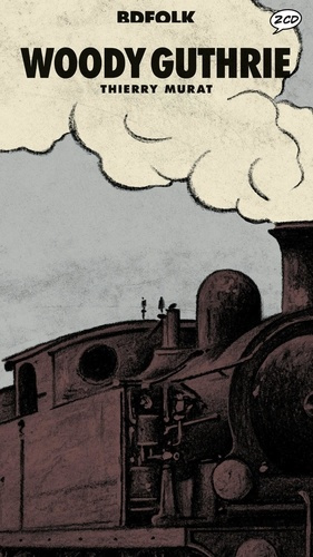 Emprunter Woody Guthrie livre