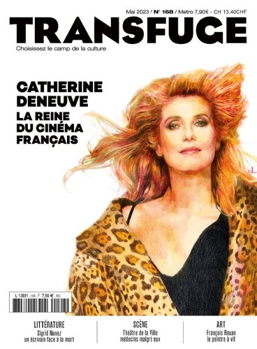 Emprunter Transfuge N° 168, mai 2023 : Catherine Deneuve. La reine du cinéma français livre