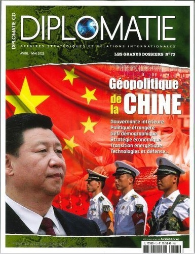 Emprunter Diplomatie Les grabns dossiers N° 73, avril-mai 2023 : Géopolitique de la Chine livre