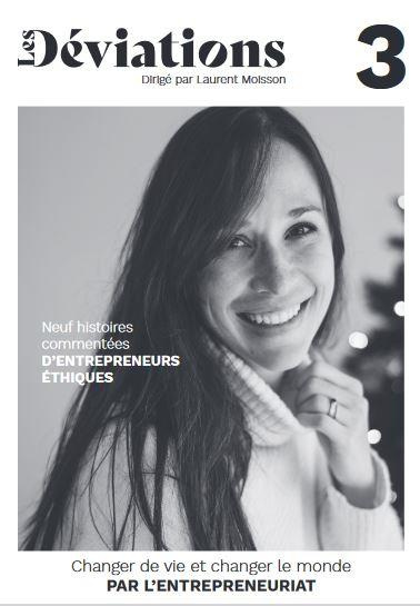Emprunter Les Déviations N° 3, septembre 2023 : Changer de vie et changer le monde par l'entrepreneuriat. Neuf livre