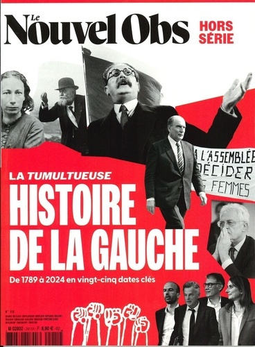 Emprunter Le Nouvel Observateur Hors-série N° 118 : La tumultueuse histoire de la Gauche livre