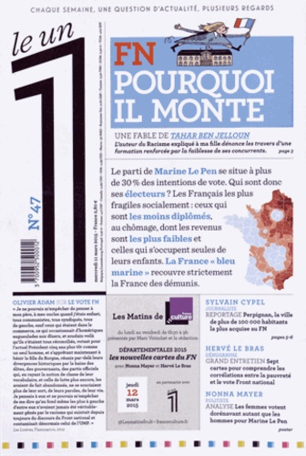Emprunter Le 1 N° 47, mercredi 11 mars 2015 : Le FN : pourquoi il monte livre