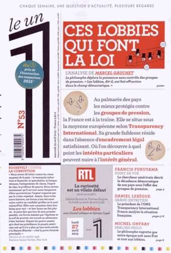Emprunter Le 1 N° 53, mercredi 22 avril 2015 : Ces lobbies qui font la loi livre