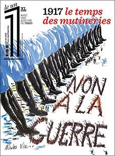 Emprunter Le 1 Hors-série, printemps 2017 : 1917, le temps des mutineries. Avec une affiche de Tardi livre