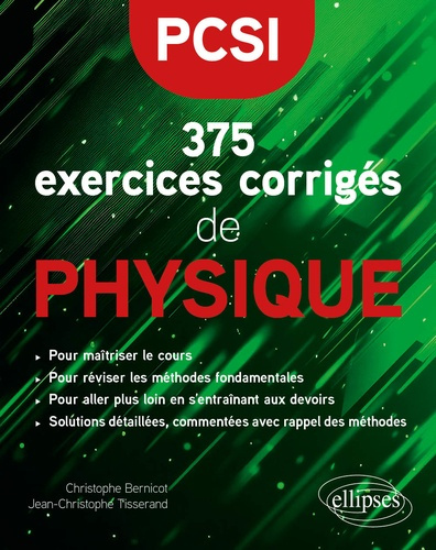 Emprunter 375 exercices corrigés de physique PCSI livre