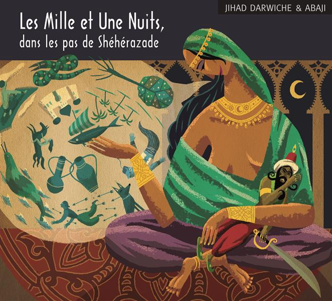 Emprunter LES MILLE ET UNE NUITS, DANS LES PAS DE SHEHERAZADE - AUDIO livre