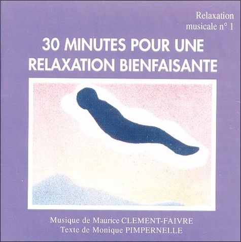 Emprunter Relaxation Musicale N°1 - 30 Min livre