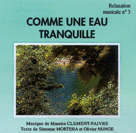 Emprunter Comme une Eau Tranquille livre