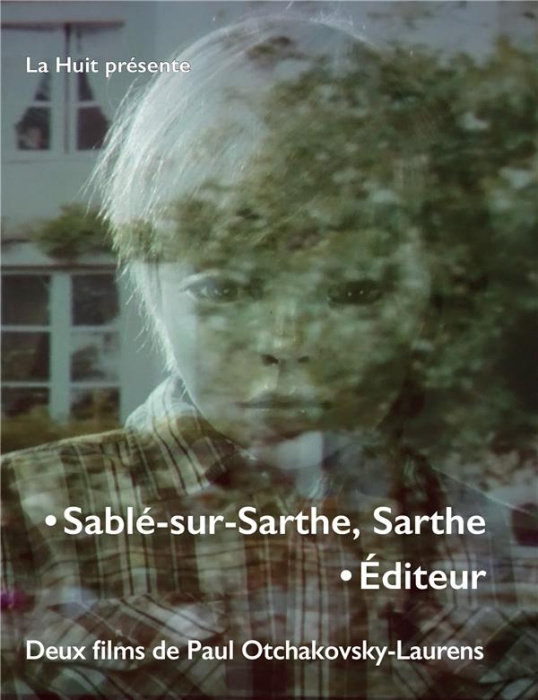 Emprunter SABLE-SUR-SARTHE, SARTHE - EDITEUR - DEUX FILMS DE PAUL OTCHAKOVSKY-LAURENS livre