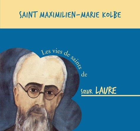 Emprunter CD ST MAXIMILIEN-MARIE KOLBE livre