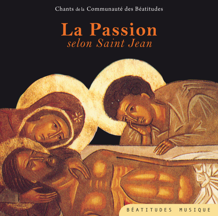 Emprunter CD LA PASSION SELON ST JEAN, CHANTS DE LA CTE DES BEATITUDES livre