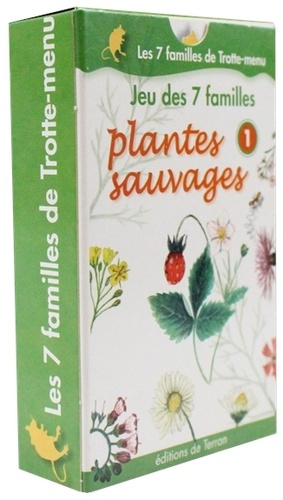 Emprunter JEU DES 7 FAMILLES PLANTES SAUVAGES 1 - LES 7 FAMILLES DE TROTTE-MENU livre