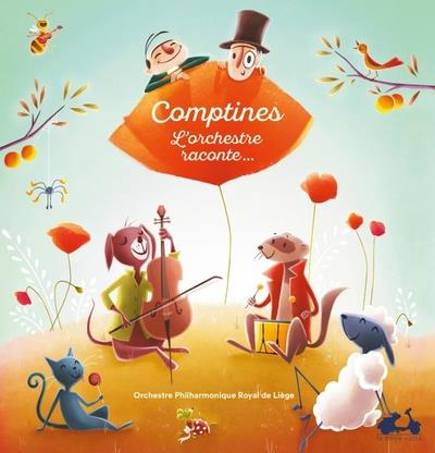 Emprunter Comptines. L'orchestre raconte, avec 1 CD audio livre
