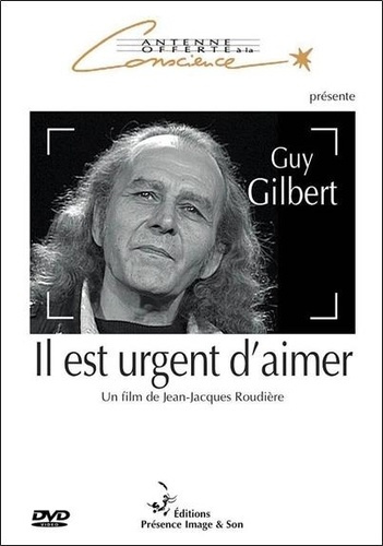 Emprunter il est urgent d'aimer - guy gilbert livre