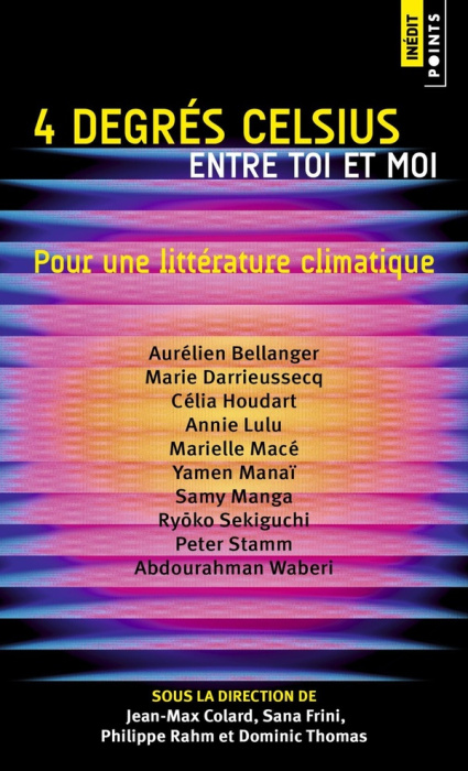 Emprunter 4 Degrés Celsius entre toi et moi. Pour une littérature climatique livre