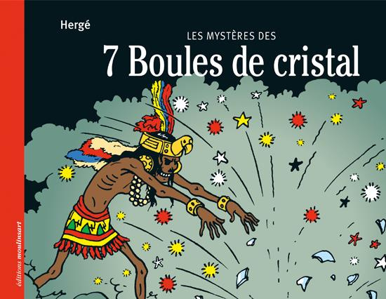 Emprunter Les mystères des 7 boules de cristal livre