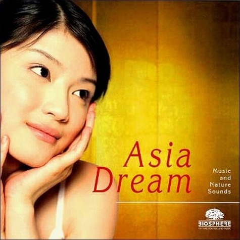 Emprunter Asia Dream livre