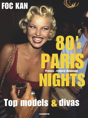 Emprunter 80's Paris night top models & divas livre
