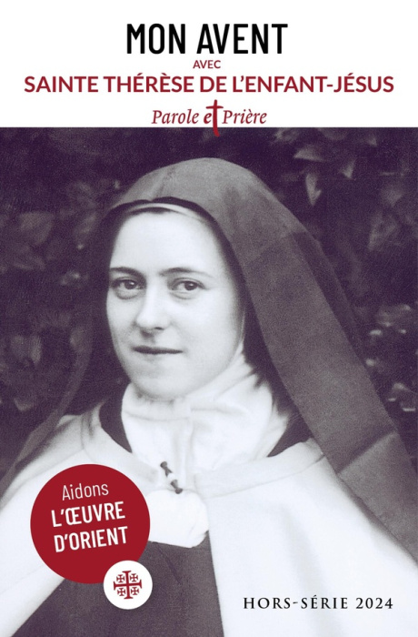 Emprunter Mon avent avec Sainte Thérèse de l'Enfant-Jésus. Edition 2024 livre
