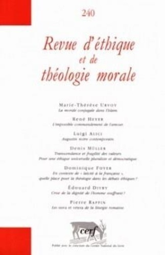 Emprunter Revue d'éthique et de théologie morale N° 240, Septembre 2006 livre