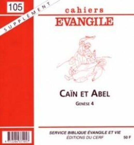 Emprunter Cahiers Evangile n150 - Cain et Abel - supplément livre