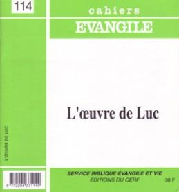 Emprunter Cahiers Evangile : L'oeuvre de Luc livre