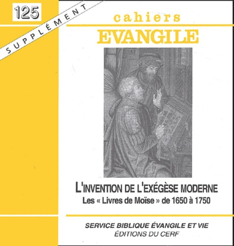 Emprunter Supplément aux Cahiers Evangile N° 125 : L'invention de l'exégèse moderne. Les 